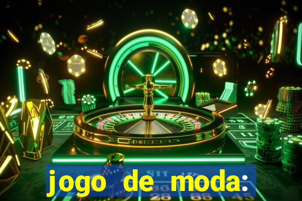 jogo de moda: maquiagem vestir